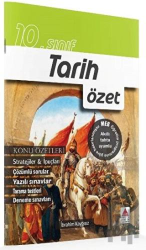 10. Sınıf Tarih Özet