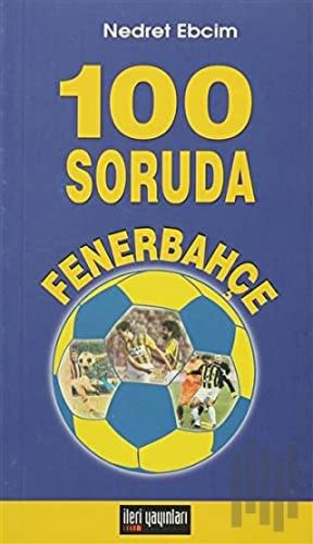 100 Soruda Fenerbahçe