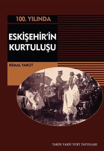 Eskişehir'in Kurtuluşu | Kitap Ambarı