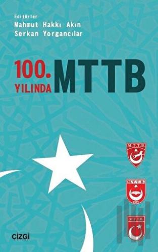 100. Yılında MTTB