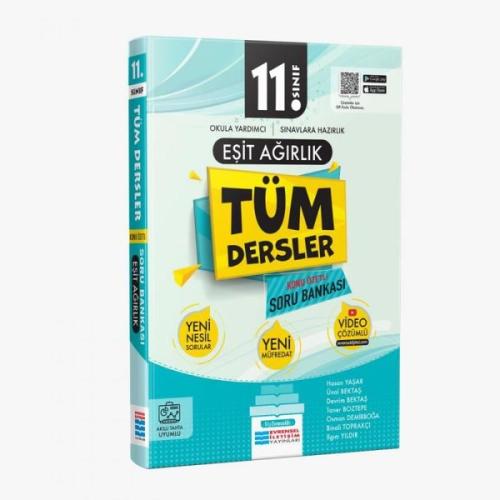 11.Sınıf Tüm Dersler Konu Özetli Soru Bankası - Eşit Ağırlık