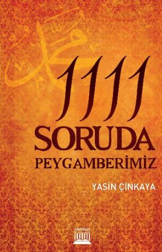 1111 Soruda Peygamberimiz