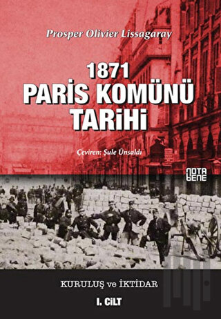 1871 Paris Komünü Tarihi 1. Cilt | Kitap Ambarı