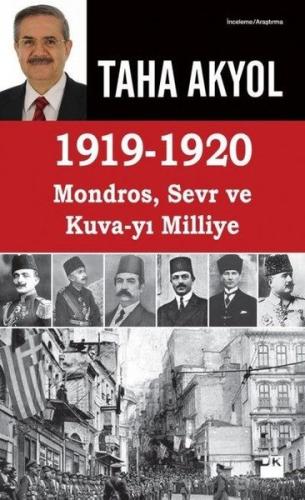 1919-1920 Mondros Sevr ve Kuva-yı Milliye