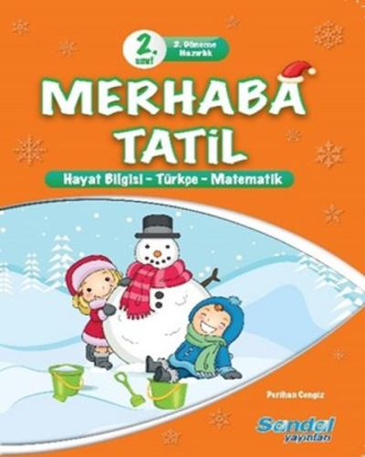 2. Sınıf 2. Döneme Hazırlık Merhaba Tatil
