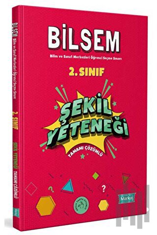 2. Sınıf Bilsem Hazırlık Şekil Yeteneği Tamamı Çözümlü