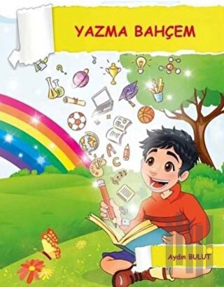 2. ve 3. Sınıflar İçin Yazma Bahçem Yaz Tatil Kitabı