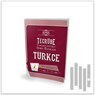 2017 KPSS Tecrübe Türkçe Sözel Mantık Tamamı Çözümlü Soru Bankası