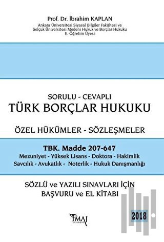 2018 Sorulu - Cevaplı Borçlar Hukuku Özel Hükümler Sözleşmeler