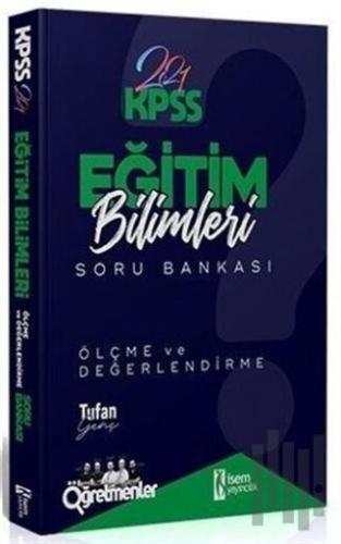 2021 KPSS Eğitim Bilimleri Ölçme ve Değerlendirme Soru Bankası