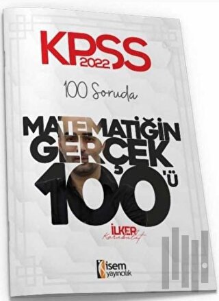 2022 KPSS 100 Soruda Matematiğin Gerçek 100'ü Deneme
