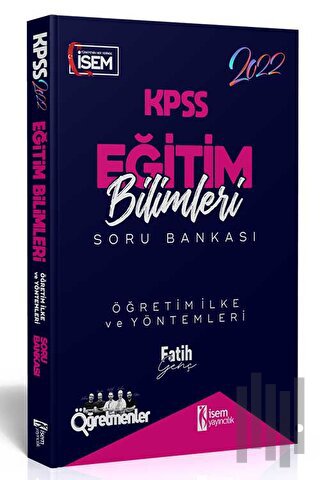 2022 KPSS Eğitim Bilimleri Öğretim İlke ve Yöntemleri Soru Bankası