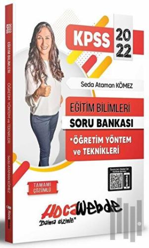 2022 KPSS Eğitim Bilimleri Öğretim Yöntem ve Teknikleri Soru Bankası