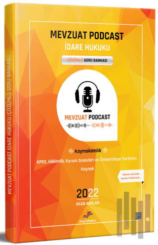 2022 Mevzuat Podcast İdare Hukuku Çözümlü Soru Bankası