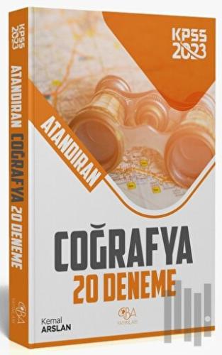 2023 KPSS Coğrafya Atandıran 20 Deneme - Kemal Arslan CBA Yayınları