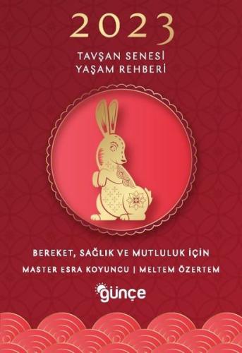 2023 Tavşan Senesi Yaşam Rehberi | Kitap Ambarı