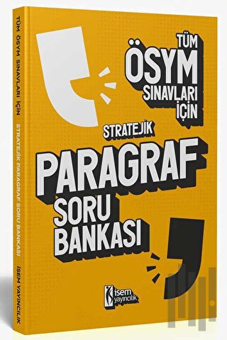 2023 Tüm ÖSYM Sınavları İçin Stratejik Paragraf Soru Bankası