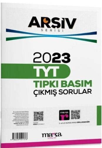 2023 TYT Arşiv Serisi Tıpkı Basım Çıkmış Sorular Tamamı Video Çözümlü 