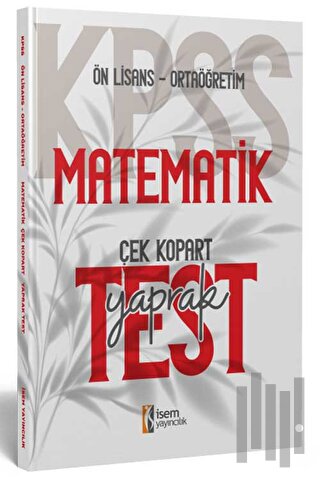 2024 KPSS Ortaöğretim Ön Lisans Matematik Çek Kopart Yaprak Test