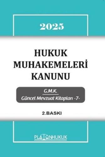 2025 Hukuk Muhakemeleri Kanunu - GMK Güncel Mevzuat Kitapları 7