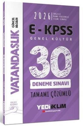 2026 E - KPSS Tüm Adaylar İçin Genel Kültür Vatandaşlık Tamamı Çözümlü 30 Deneme Sınavı