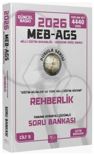 2026 MEB - AGS Eğitim Bilimleri Rehberlik Soru Bankası Çözümlü Pusula 