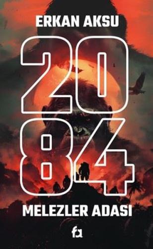 2084 Melezler Adası | Kitap Ambarı