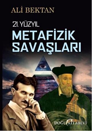21. Yüzyıl Metafizik Savaşları | Kitap Ambarı