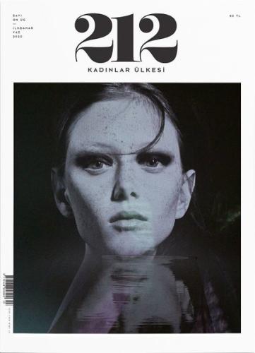212 Dergi - İlkbahar/Yaz 2022