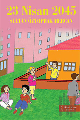 23 Nisan 2045