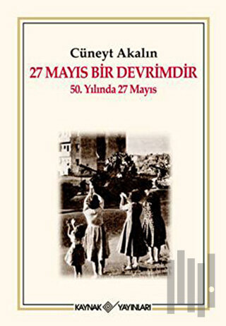 27 Mayıs Bir Devrimdir