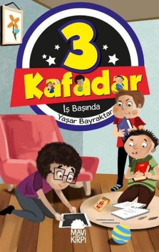 3 Kafadar - İş Başında | Kitap Ambarı