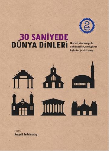 30 Saniyede - Dünya Dinleri (Ciltli)
