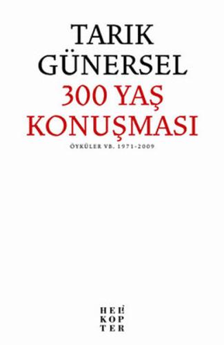 300 Yaş Konuşması