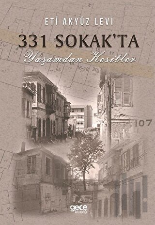 331 Sokak'ta Yaşamdan Kesitler