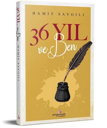 36 Yıl ve Ben