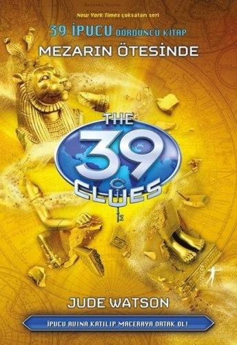 39 İpucu 4.Kitap-Mezarın Ötesinde