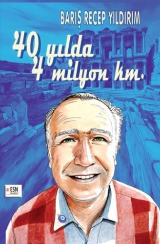40 Yılda 40 Km