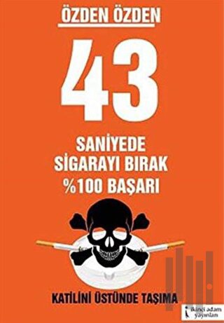 43 Saniyede Sigarayı Bırak