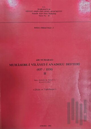 438 Numaralı Muhasebe-i Vilayeti Anadolu Defteri (937-1530) - 2
