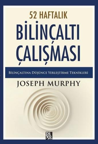 52 Haftalık Bilinçaltı Çalışması - Bilinçaltına Düşünce Yerleştirme Te