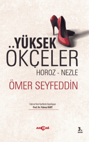 Yüksek Ökçeler | Kitap Ambarı