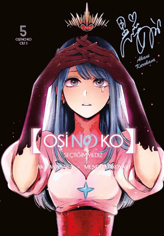 Oşi No Ko 5. Cilt | Kitap Ambarı