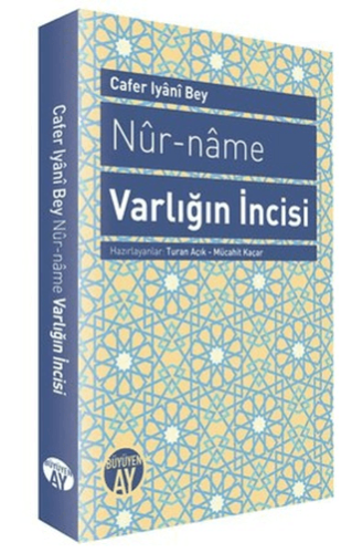 Nur-name Varlığın İncisi