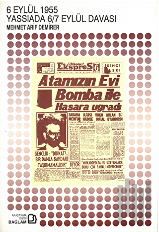 6 Eylül 1955 Yassıada 6/7 Eylül Davası