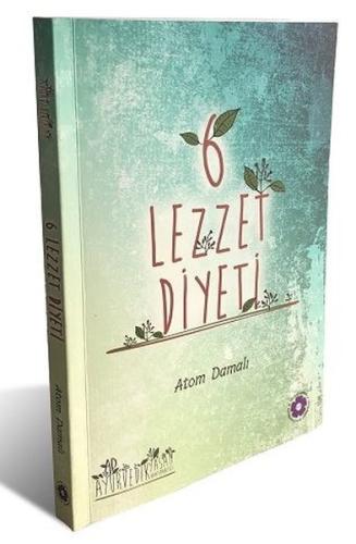 6 Lezzet Diyeti