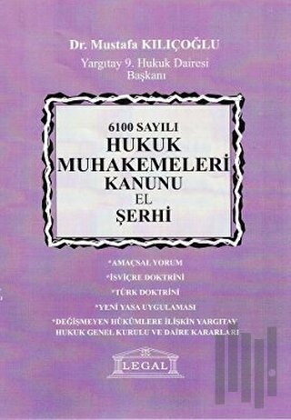 6100 Sayılı Hukuk Muhakemeleri Kanunu El Şerhi (Ciltli)