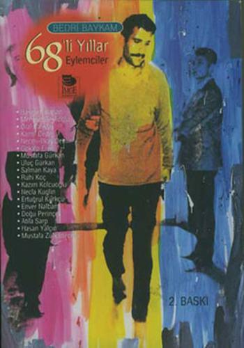 68'li Yıllar Eylemciler