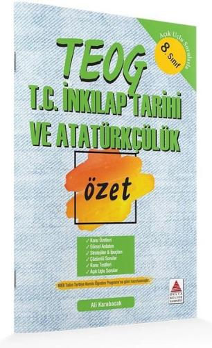 8.Sınıf TEOG T.C. İnkılap Tarihi ve Atatürkçülük Özet