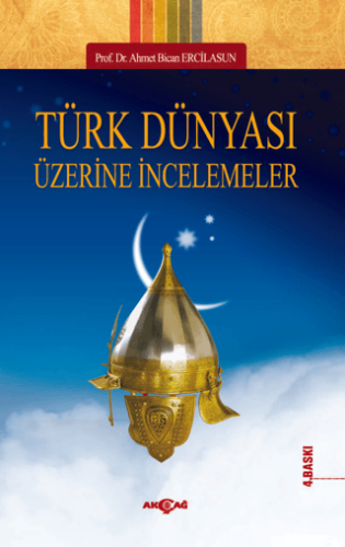 Türk Dünyası Üzerine İncelemeler